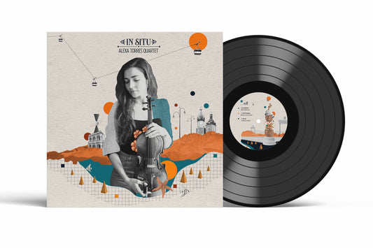 Alexa Torres "In Situ" - Vinyl - Limited Edition (100 copies)